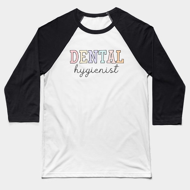 Dental Hygienist | Dentist | Dental Assistant Baseball T-Shirt by WaBastian